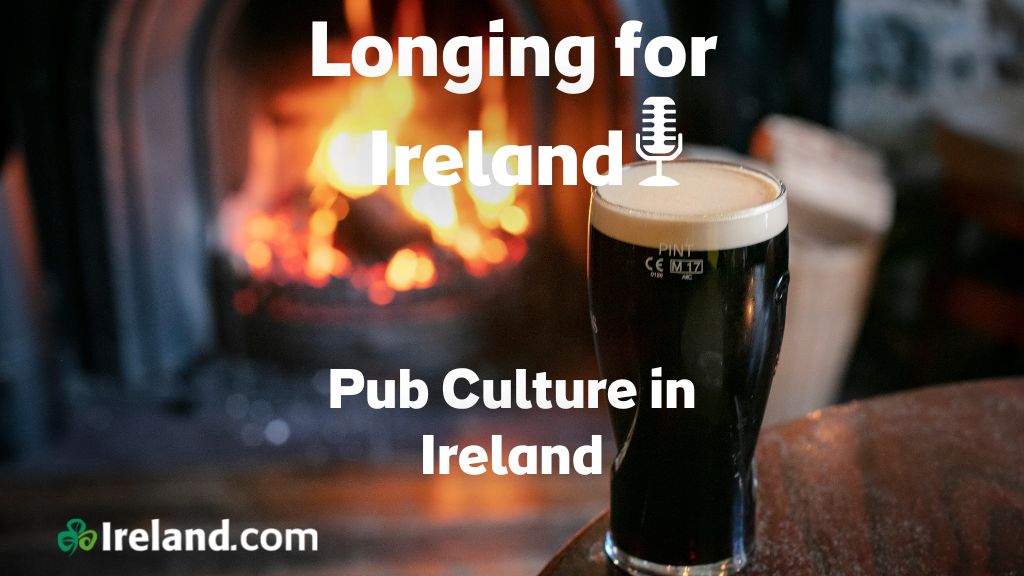 podcast pub culture in Ireland